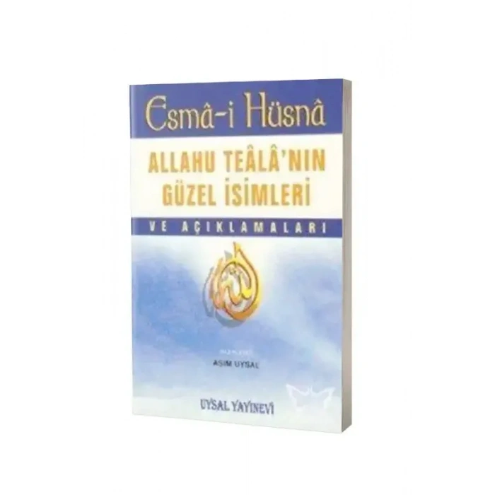 Esmai Hüsna ve Açıklamaları