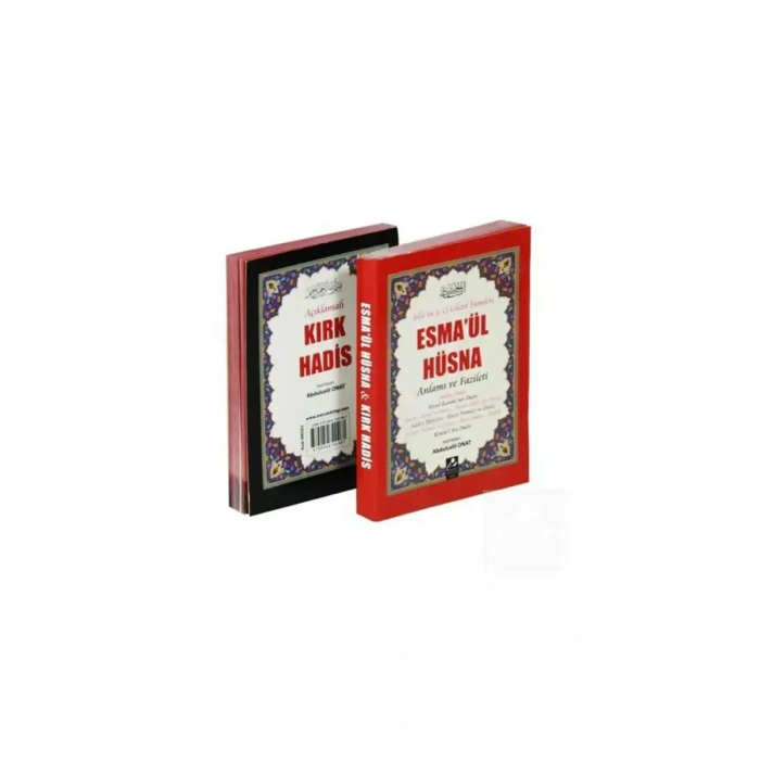 Esmaül Hüsna Anlamı ve Fazileti Açıklamalı Kırk Hadis