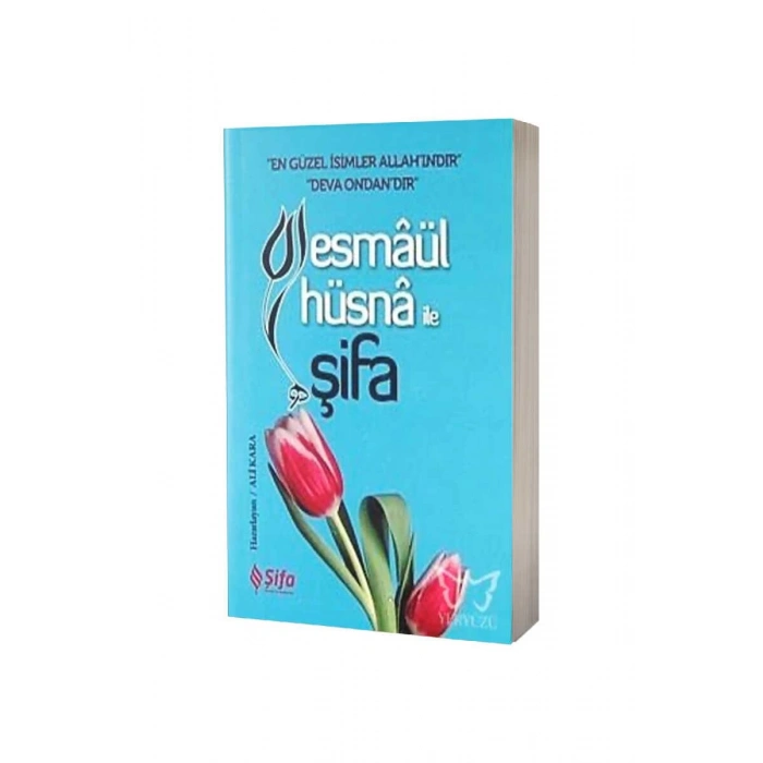 Esmaül Hüsna İle Şifa