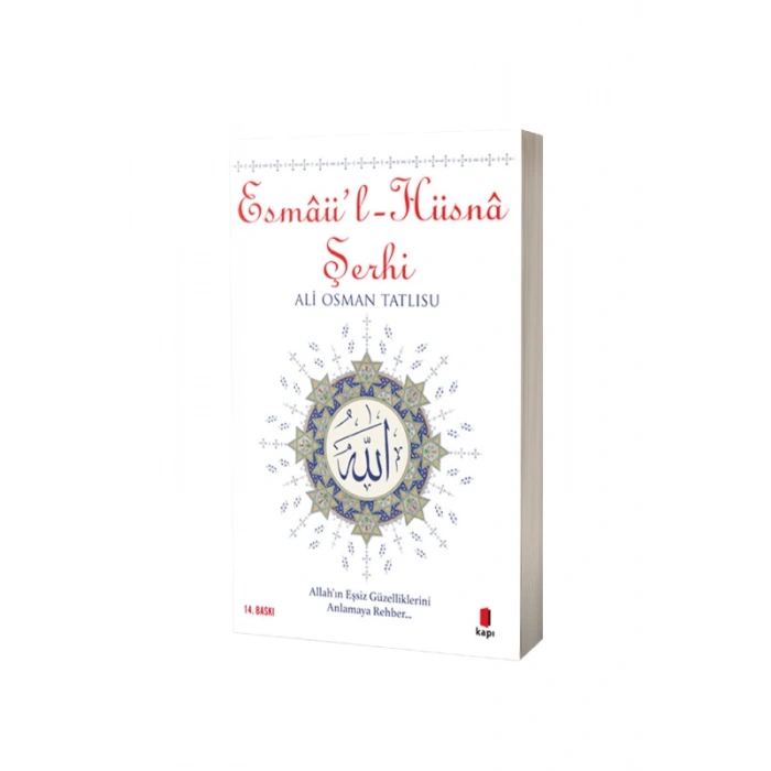 Esmaül Hüsna Şerhi