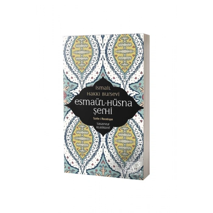 Esmaül Hüsna Şerhi İsmail Hakkı Bursevi
