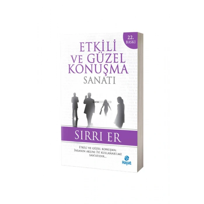 Etkili Ve Güzel Konuşma Sanatı