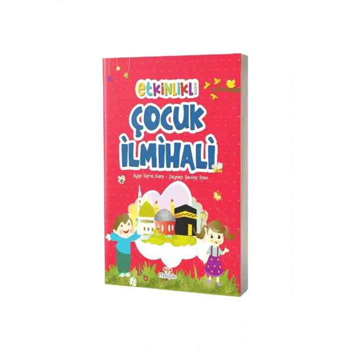 Etkinlikli Çocuk İlmihali