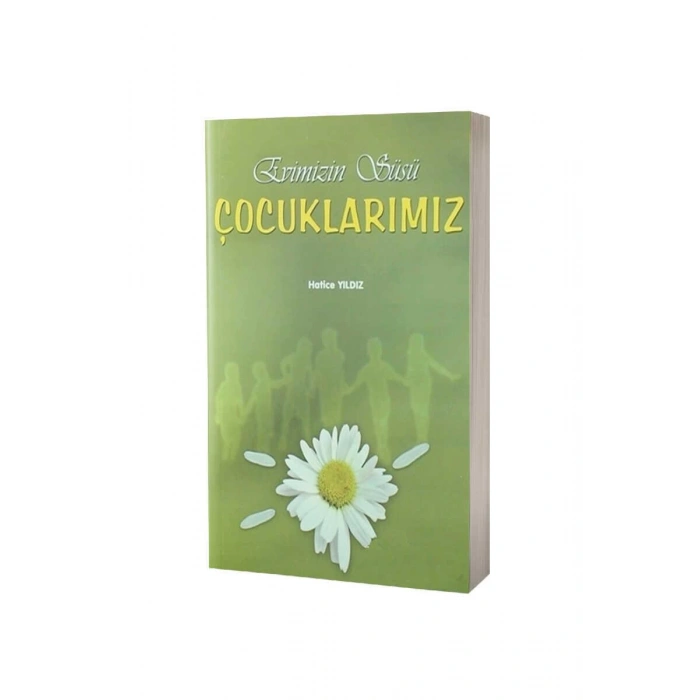 Evimizin Süsü Çocuklarımız