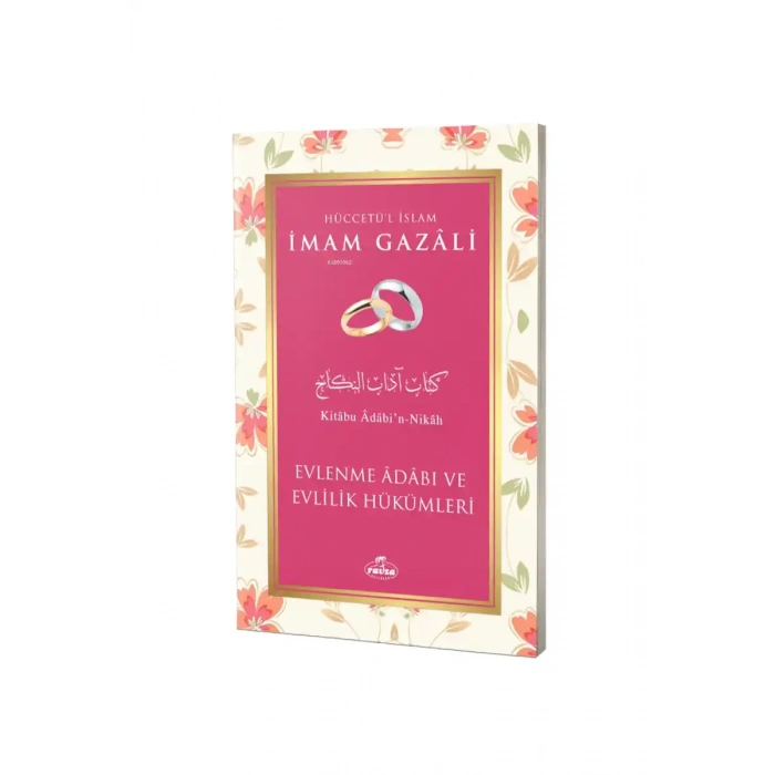 Evlenme Adabı ve Evlilik Hükümleri