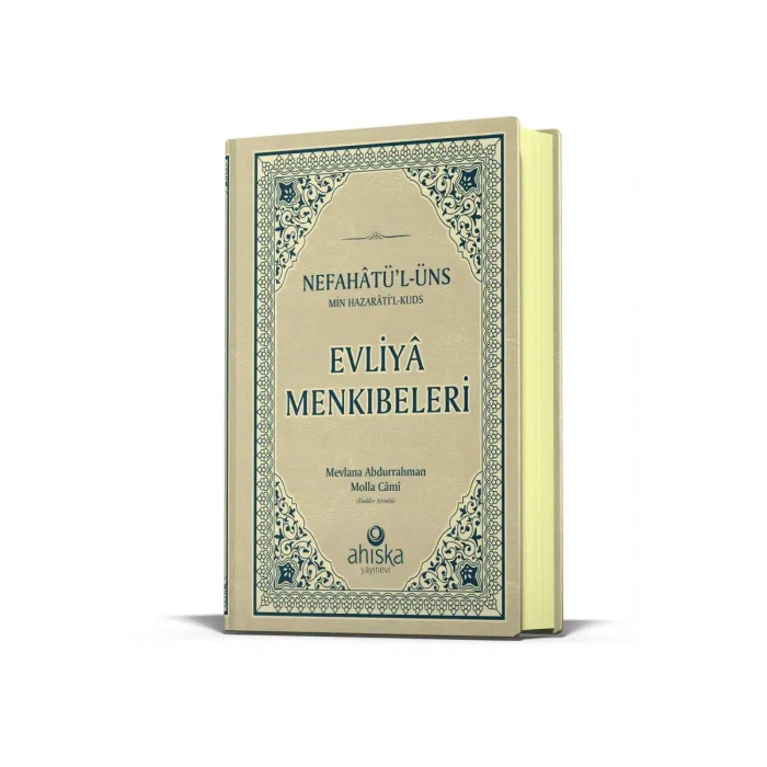 Evliya Menkıbeleri Nefahatül Üns Min Hazaratil Kuds