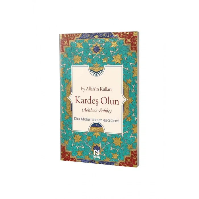 Ey Allahın Kulları Kardeş Olun