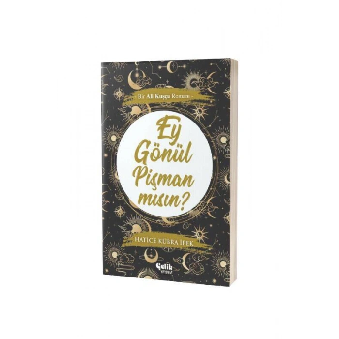 Ey Gönül Pişman mısın