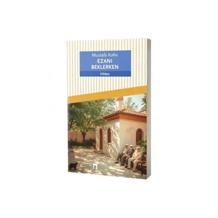Ezanı Beklerken