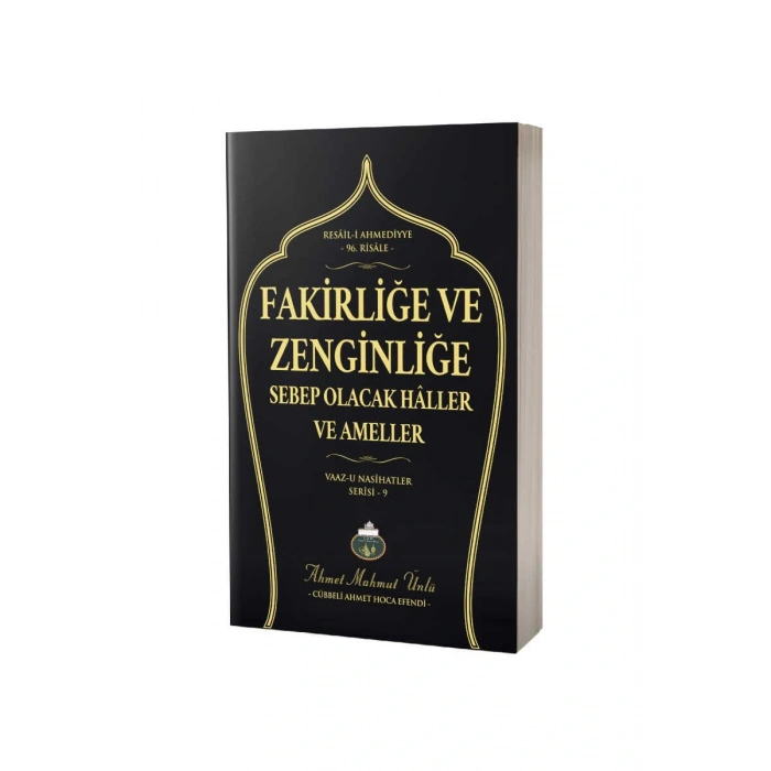 Fakirliğe ve Zenginliğe Sebep Olacak Haller ve Ameller