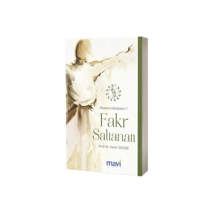 Fakr Saltanatı Mesnevi Hikayeleri 7
