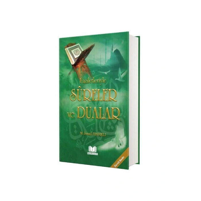 Faziletleriyle Sureler Ve Dualar - Ciltli
