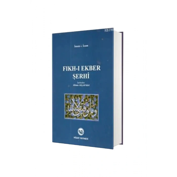 Fıkhı Ekber Şerhi Allame Aliyyül Kari