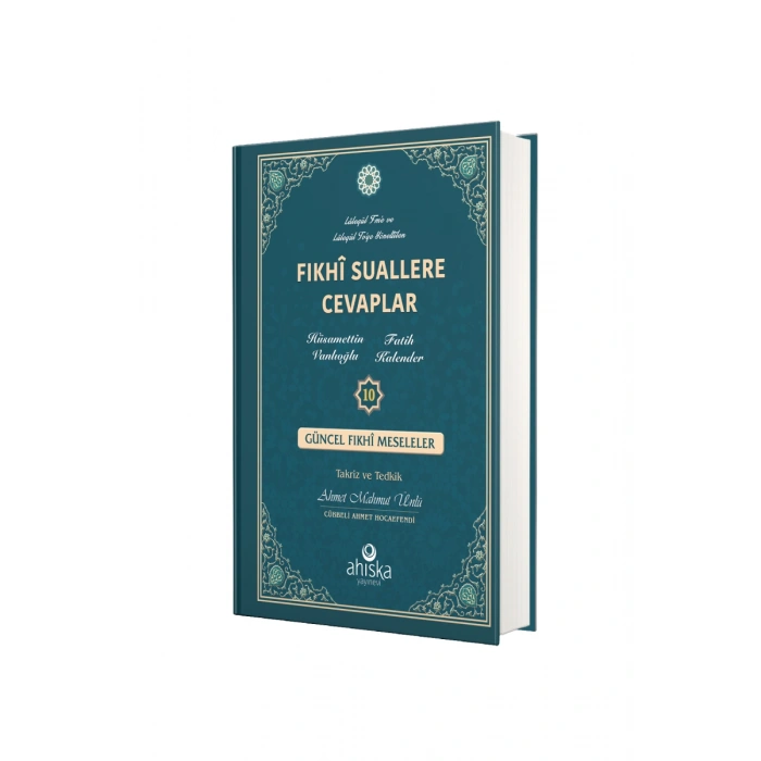 Fıkhi Suallere Cevaplar 10. Cilt