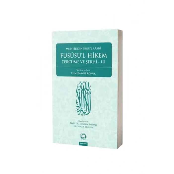 Fususul Hikem Tercüme ve Şerhi 3