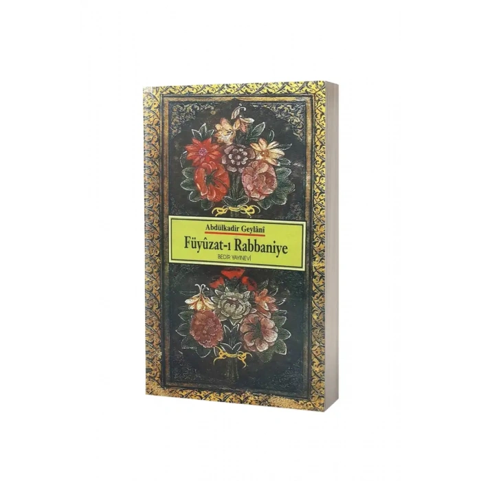 Füyuzatı Rabbaniye Geylaniden Dualar ve Zikirler