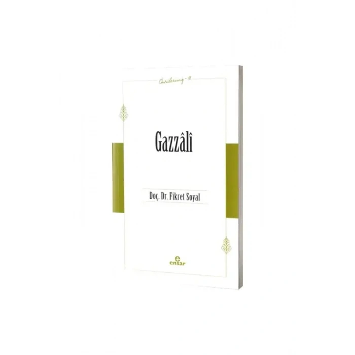 Gazzali Öncülerimiz 13