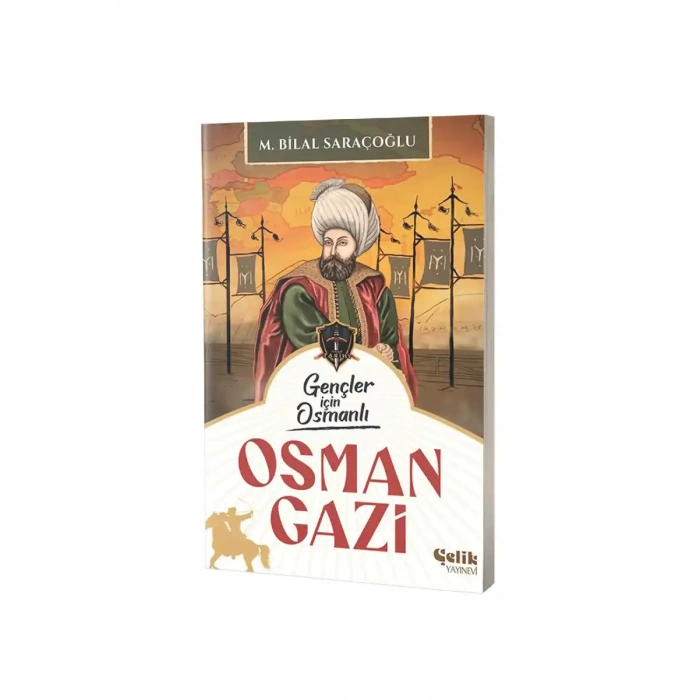 Gençler İçin Osmanlı Osman Gazi
