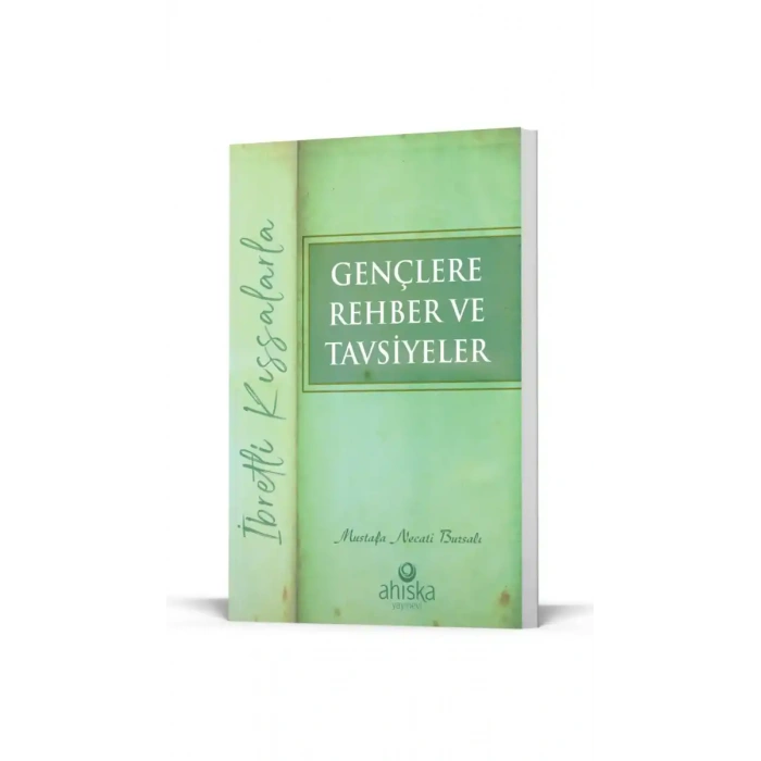 Gençlere Rehber Ve Tavsiyeler