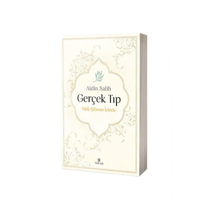 Gerçek Tıp Yitik Şifanın İzinde