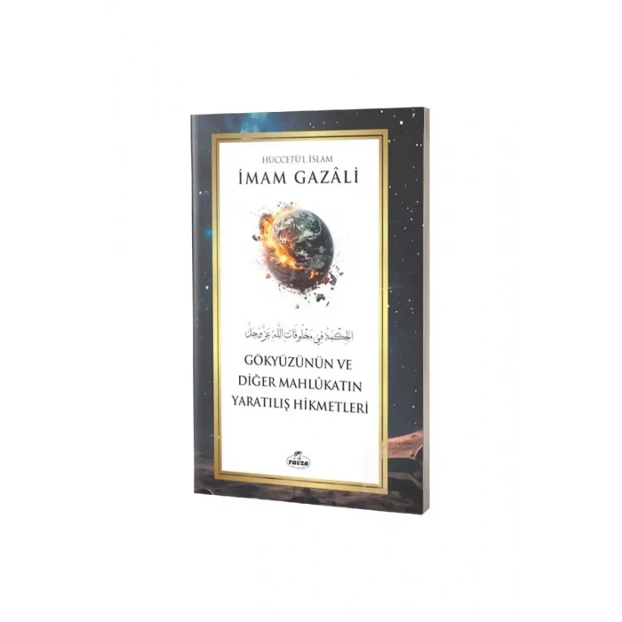 Gökyüzünün ve Diğer Mahlukatın Yaratılış Hikmetleri