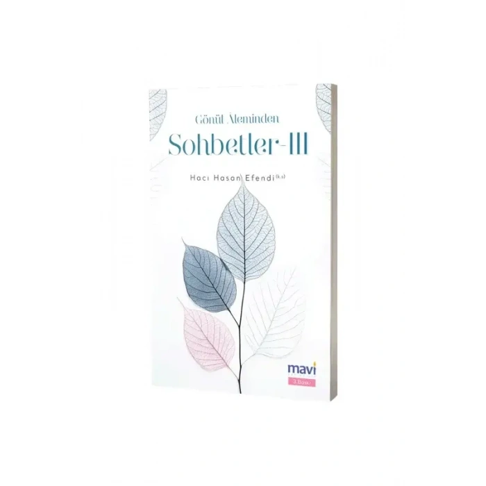 Gönül Aleminden Sohbetler 3