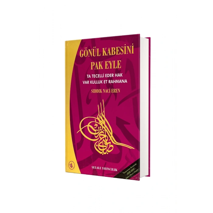 Gönül Kabesini Pak Eyle