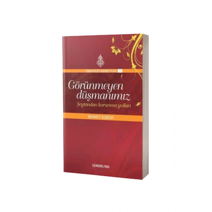 Görünmeyen Düşmanımız Şeytandan Korunma Yolları