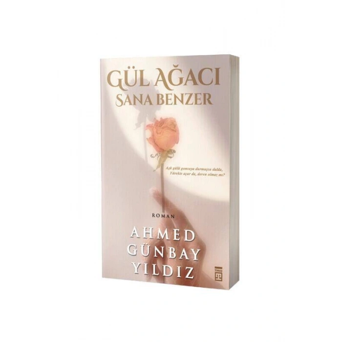 Gül Ağacı Sana Benzer