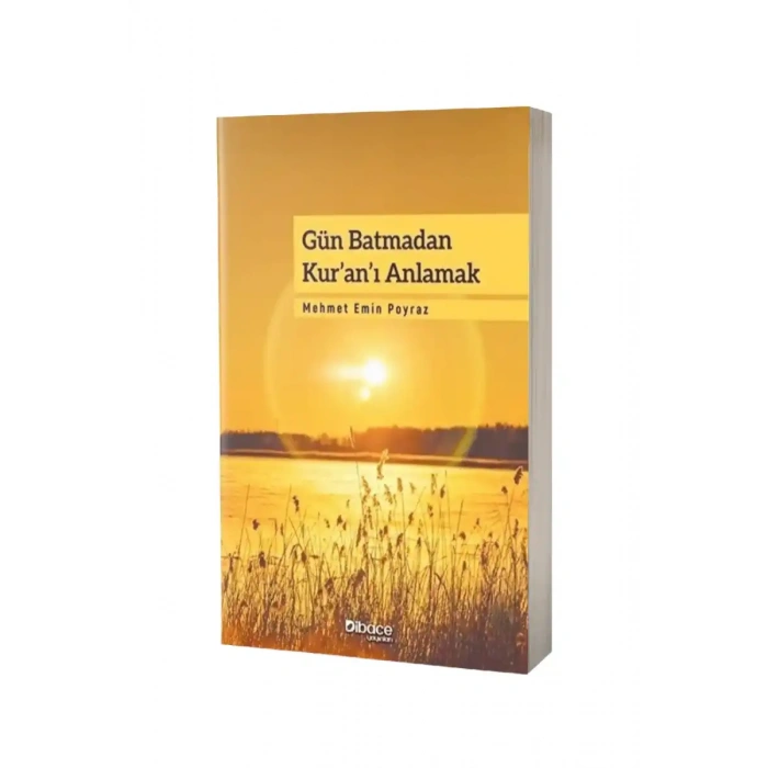 Gün Batmadan Kuranı Anlamak
