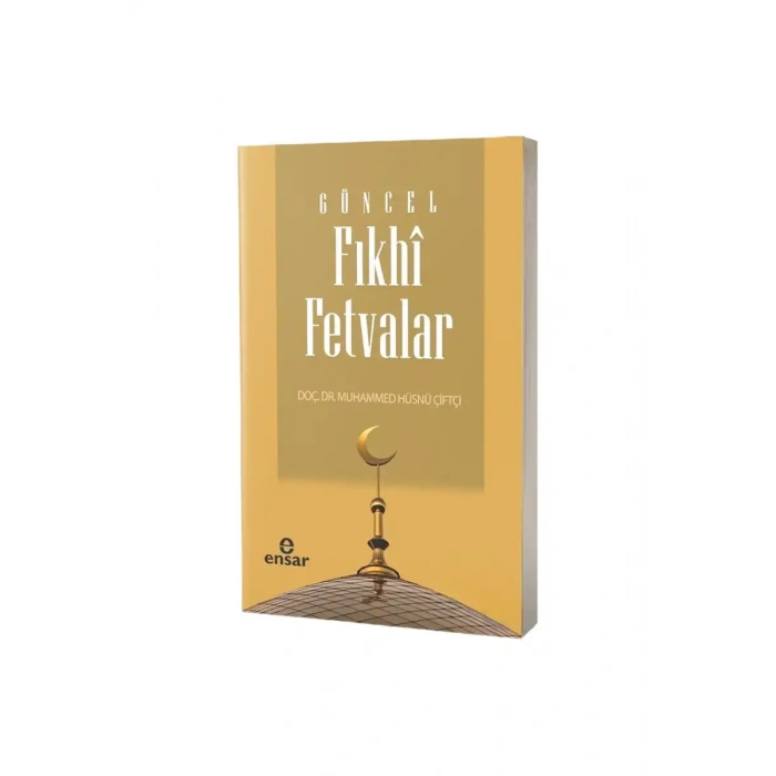 Güncel Fıkhi Fetvalar