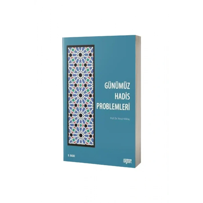 Günümüz Hadis Problemleri