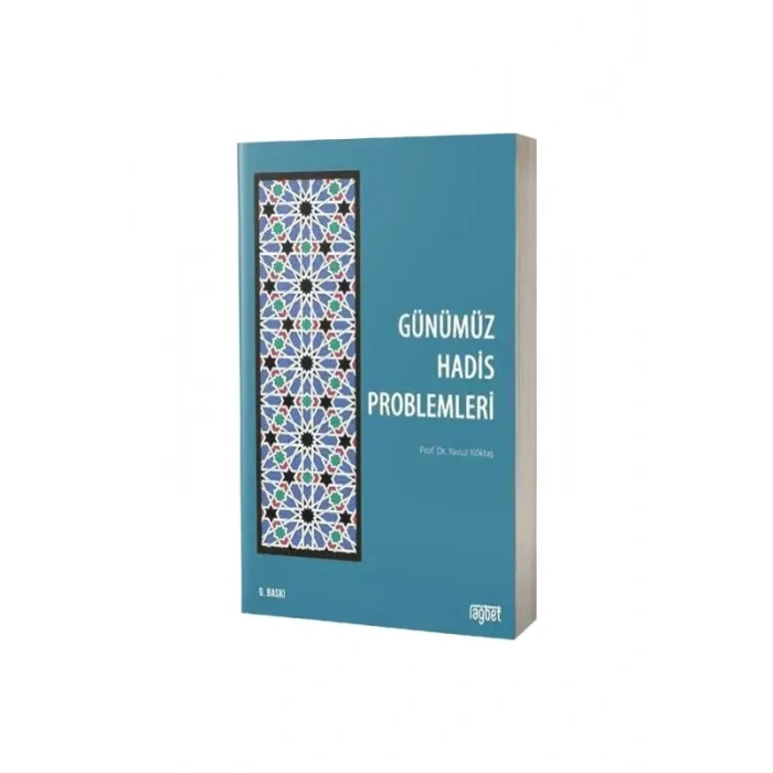 Günümüz Hadis Problemleri