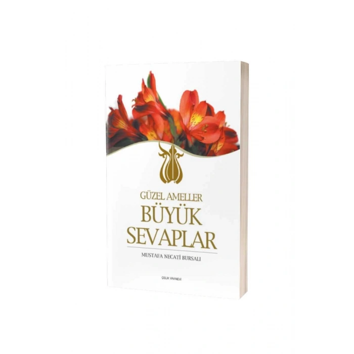 Güzel Ameller Büyük Sevaplar