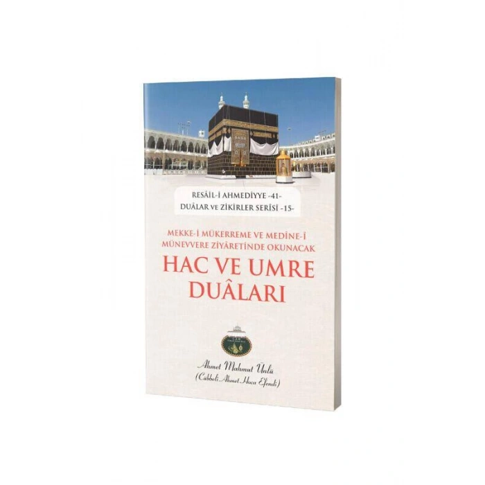 Hac Ve Umre Duaları