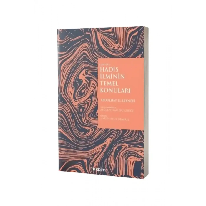 Hadis İlminin Temel Konuları