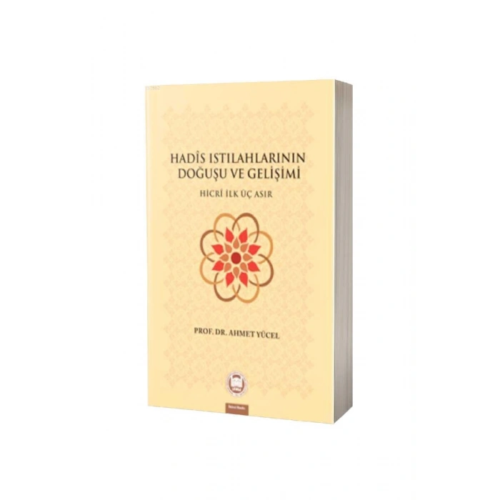 Hadis Istılahlarının Doğuşu Ve Gelişimi