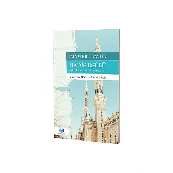 Hadis Usulü Mekke Ehline Gönderilen Bir Risale