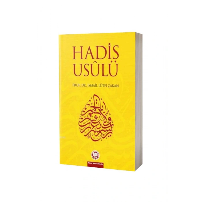 Hadis Usulü - Prof. Dr. İsmail Lütfi Çakan