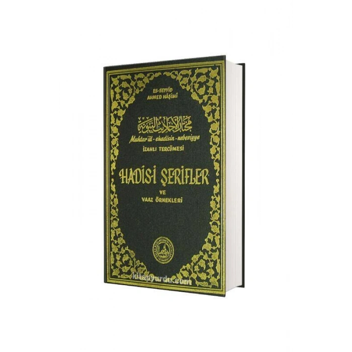 Hadisi Şerifler Ve Vaaz Örnekleri Muhtarul Ehadisin Nebeviyye - Şamua