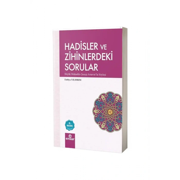 Hadisler ve Zihinlerdeki Sorular
