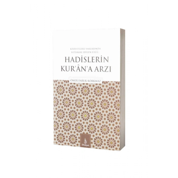 Hadislerin Kurana Arzı