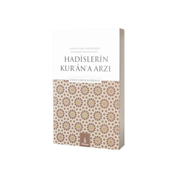 Hadislerin Kurana Arzı