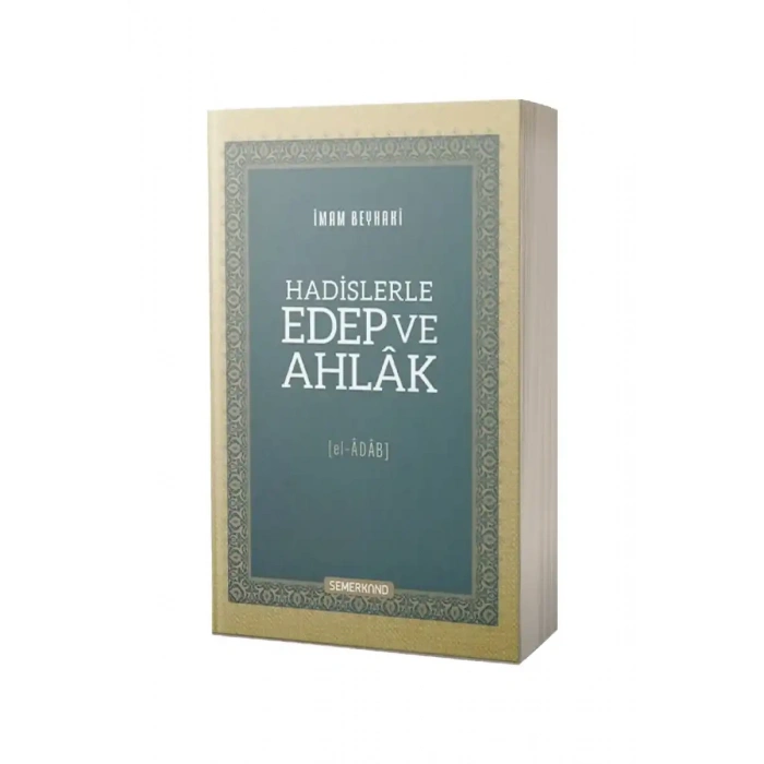 Hadislerle Edep ve Ahlak