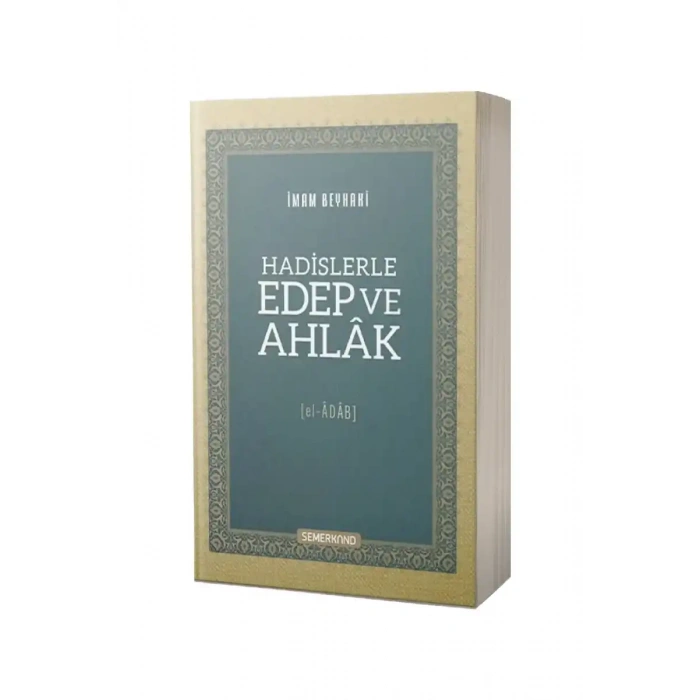 Hadislerle Edep ve Ahlak