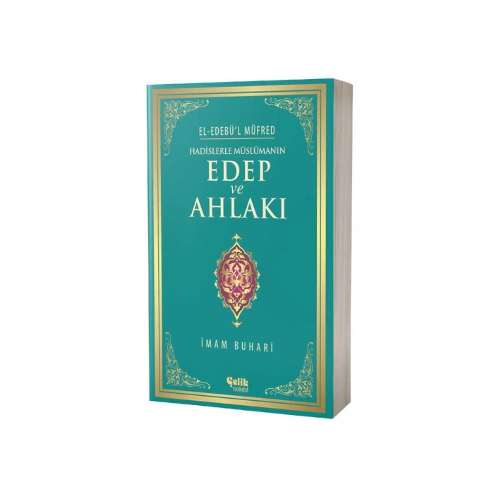 Hadislerle Müslümanın Edep Ve Ahlakı - Karton Kapak