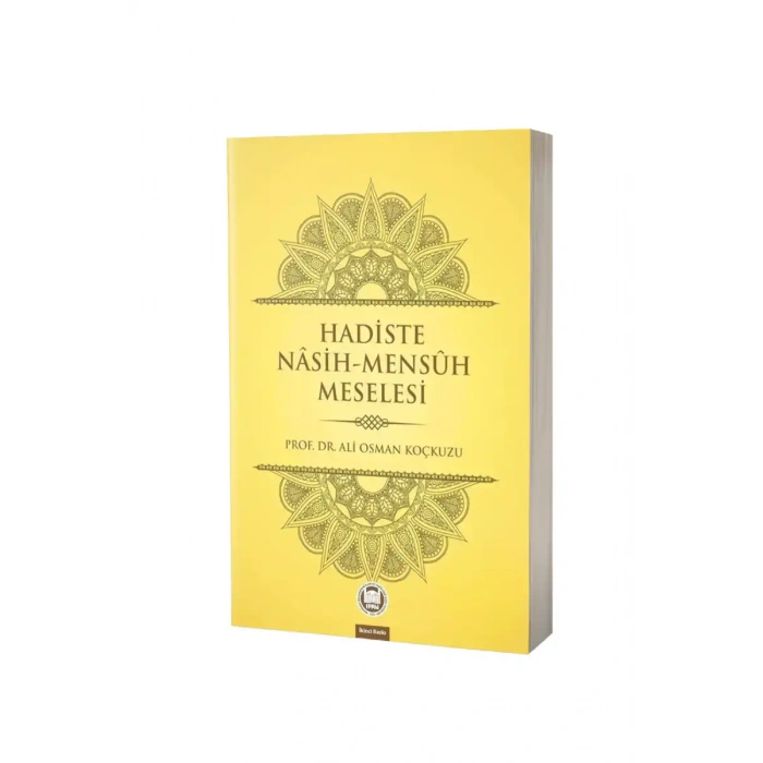 Hadiste Nasih Mensuh Meselesi