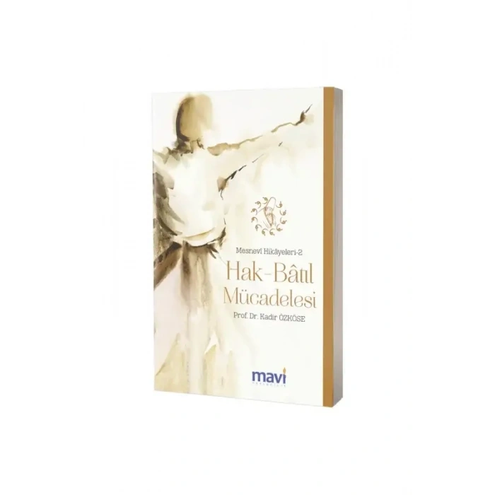 Hak Batıl Mücadelesi Mesnevi Hikayeleri 2
