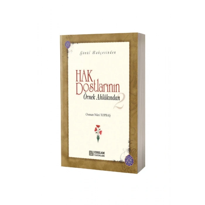 Hak Dostlarının Örnek Ahlakından 2