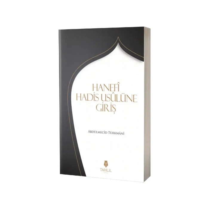 Hanefi Hadis Usulünüe Giriş
